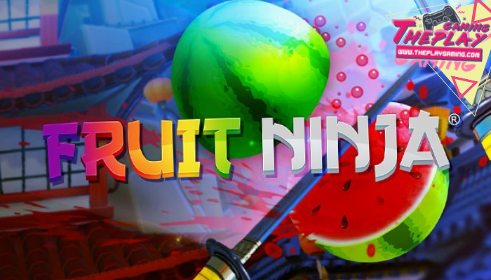Fruit Ninja เกมหั่นผลไม้สุดคลาสสิค ทุกวันนี้เมื่อพูดถึงเกมแนว Arcade เราก็มักจะนึกถึงเกมที่เต็มไปด้วยโฆษณามากมายซึ่งนอกจากจะทำให้ตัวเกม